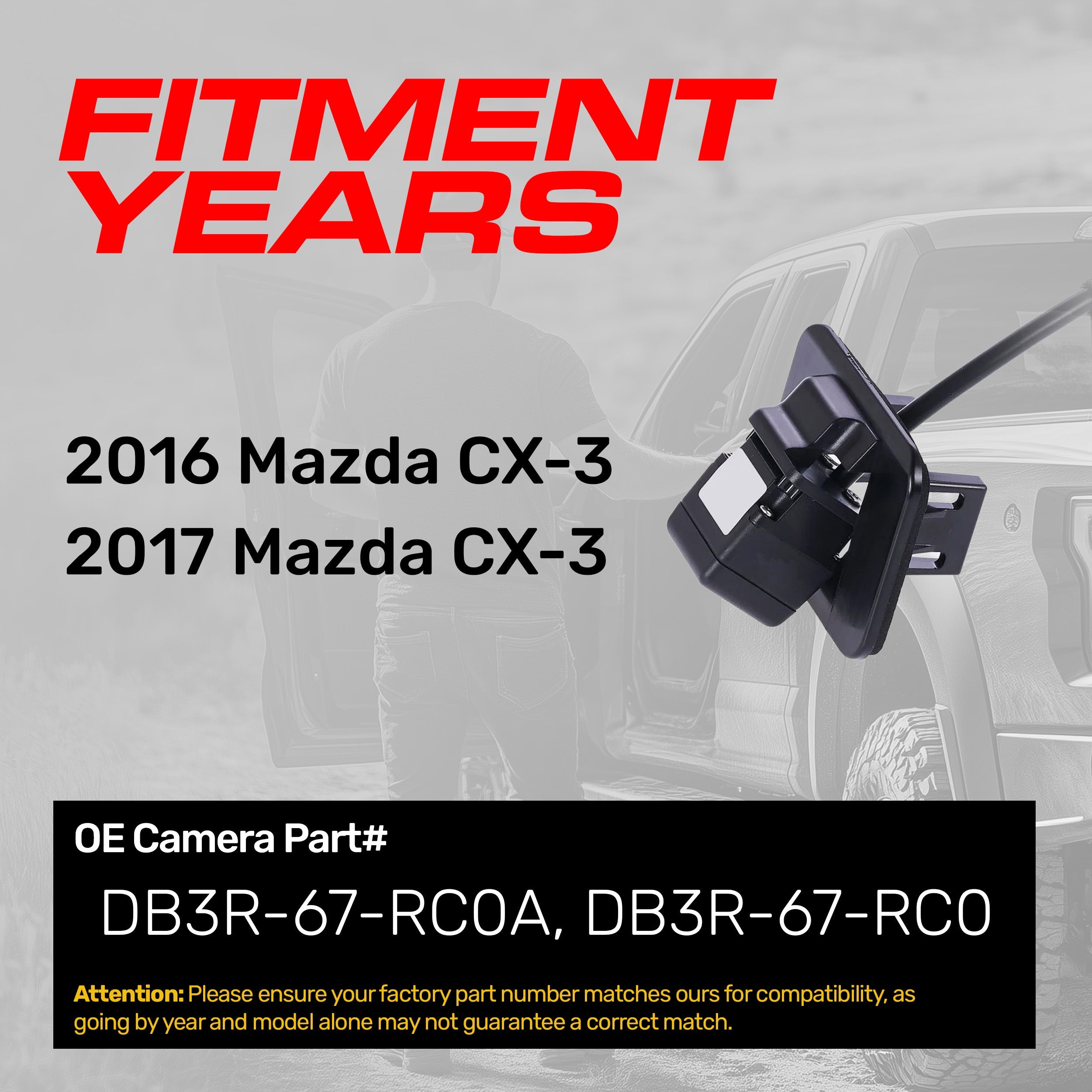 Mazda CX-3 (2016-2017) OEM Replacement Backup Camera OE Part # DB3R-67-RC0, DB3R-67-RC0A