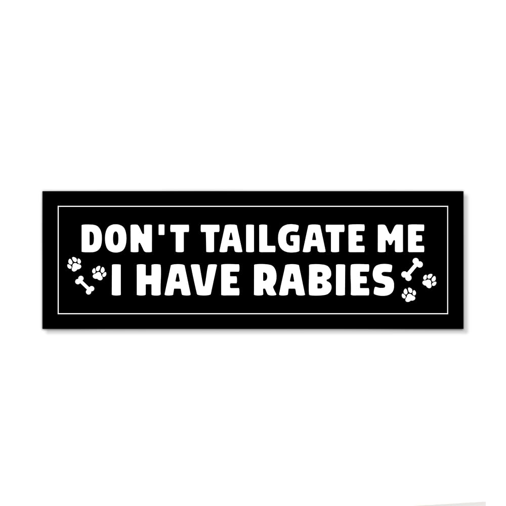 JMYROG Dont Tailgate Me Funny Car Bumper Magnet Sticker, Sarcastic Car Magnet for Men Women, Anti-Tailgating Truck Vehicle Bump