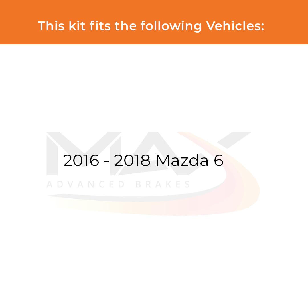 Max Advanced Brakes Front & Rear Brake Kit Compatible With 2016 2017 2018 Mazda 6 Replacement Cross Drilled Disc Brake Rotors An