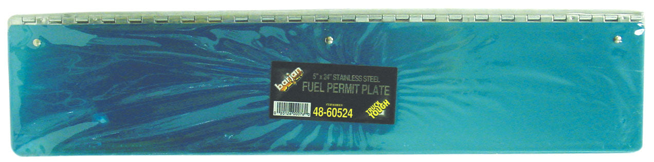 BARJAN TRUCK TUFF  24 inch X 5 inch STAINLESS STEEL FUEL PERMIT PLATE