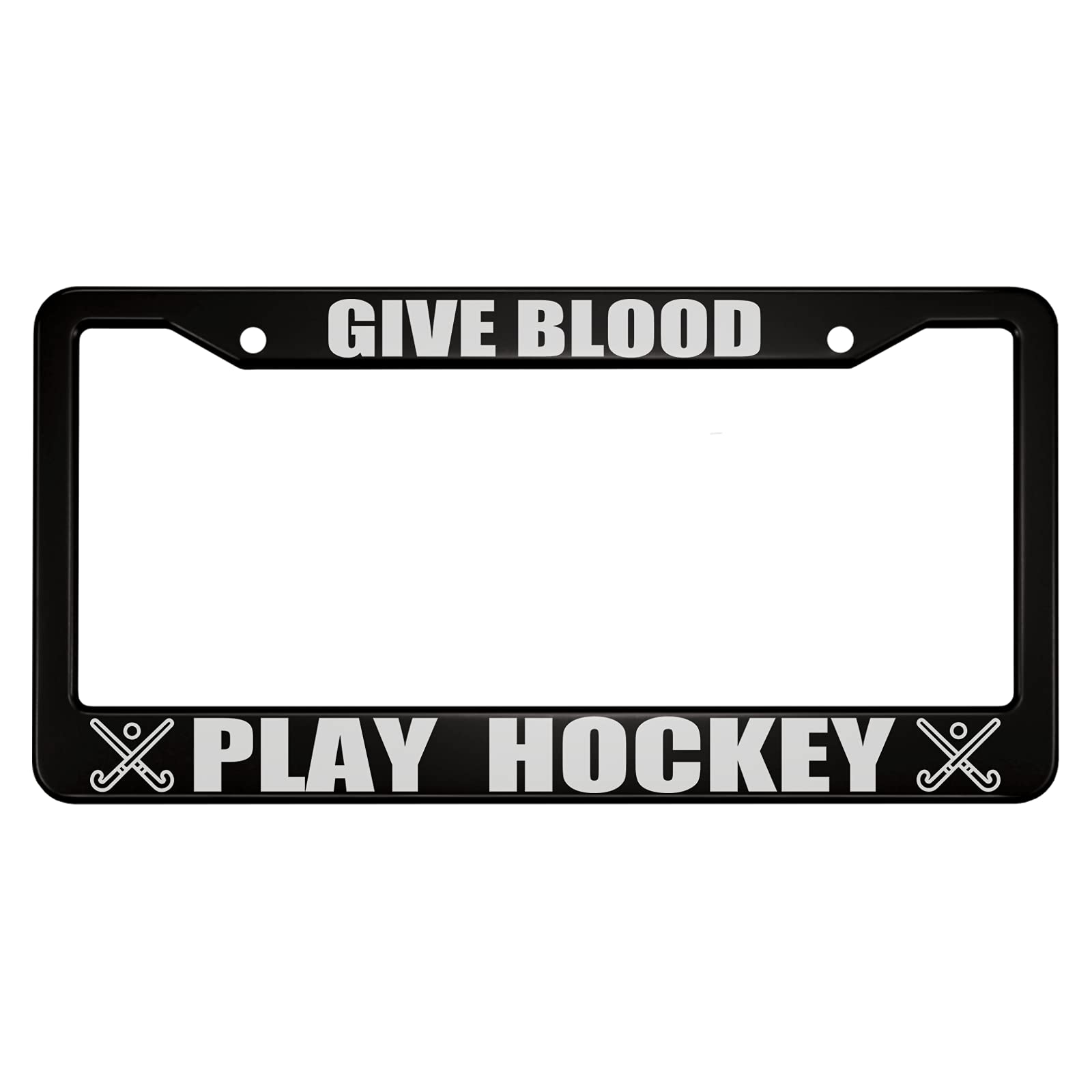 Ofloral Give Blood Play Hockey Aluminum Alloy License Plate Frame White Crossed Hockey Sticks Sign Applicable To Us Standard Car