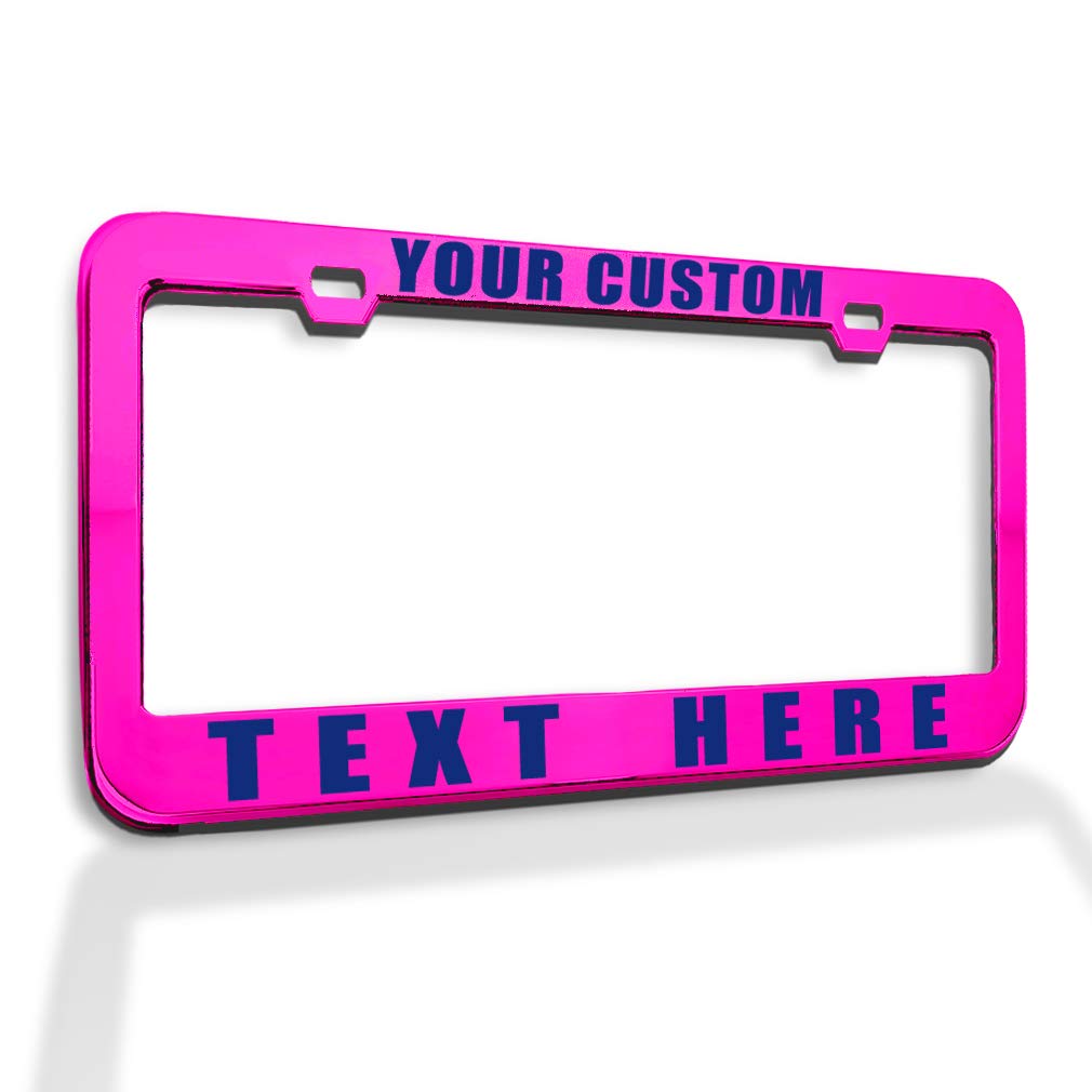 Custom License Plate Frame Custom Personalized Text Funny Metal Cute Car Accessories License Plate Holder Girl Hot Pink 2 Holes 1 Frame