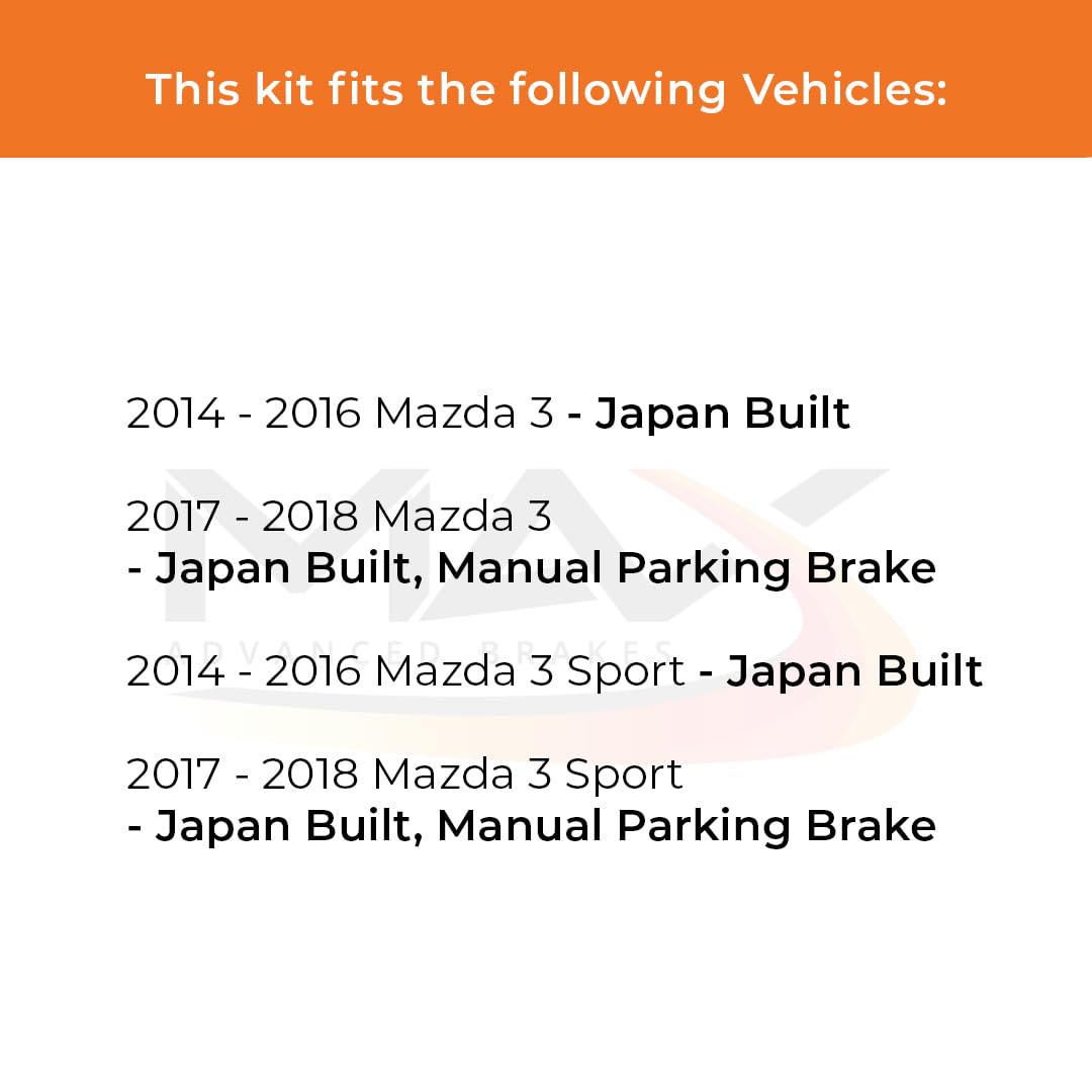 Max Advanced Brakes Rear Brake Kit Compatible With 2014 2015 2016 2017 2018 Mazda 3 Sport W/Mpb Japan Built Replacement Geomet C