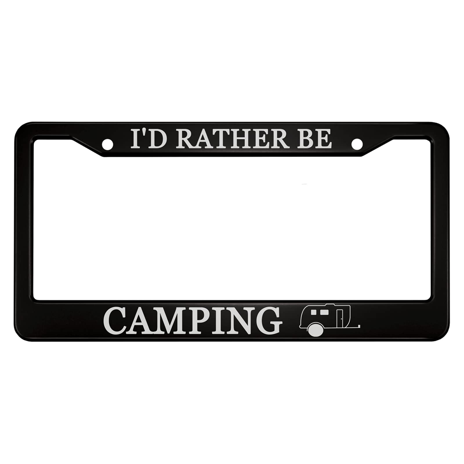 Ofloral I'D Rather Be Camping Aluminum Alloy License Plate Frame Car Rv Tent Outline Applicable To Us Standard Metal Car Tag Fra