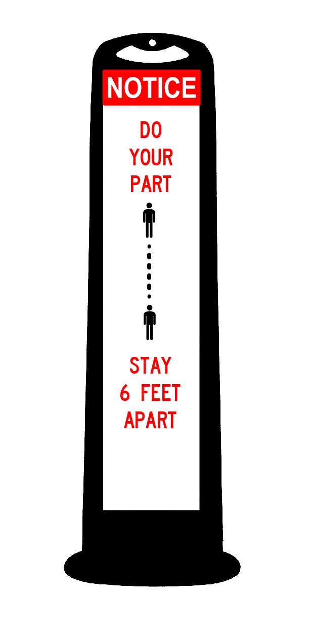 Cortina TrailBlazer Veritical Panel with Notice Do Your Part...Stay 6 Feet Apart, 03-768BLK-MSD, Black with White Messaging Area