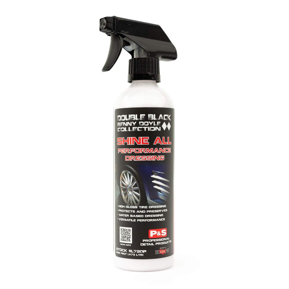 P & S Professional Detail Products Shine All Performance Dressing - Premium High Performance Water Based Tire Dressing, Also Per