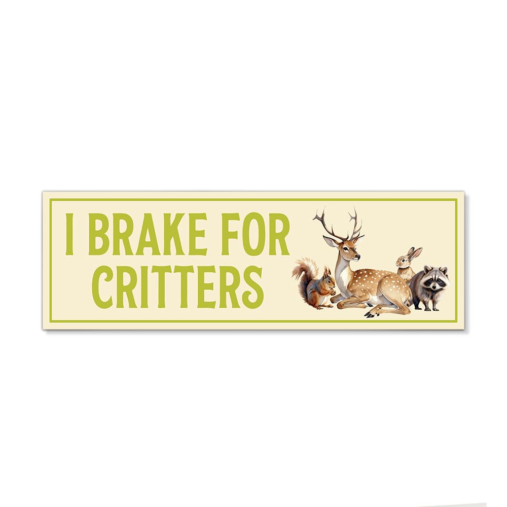 JMYROG I Brake for Critters Yellow Car Bumper Magnet Sticker, Protect Wildlife Sticker or Magnet, Waterproof Animal Lover Car Ma