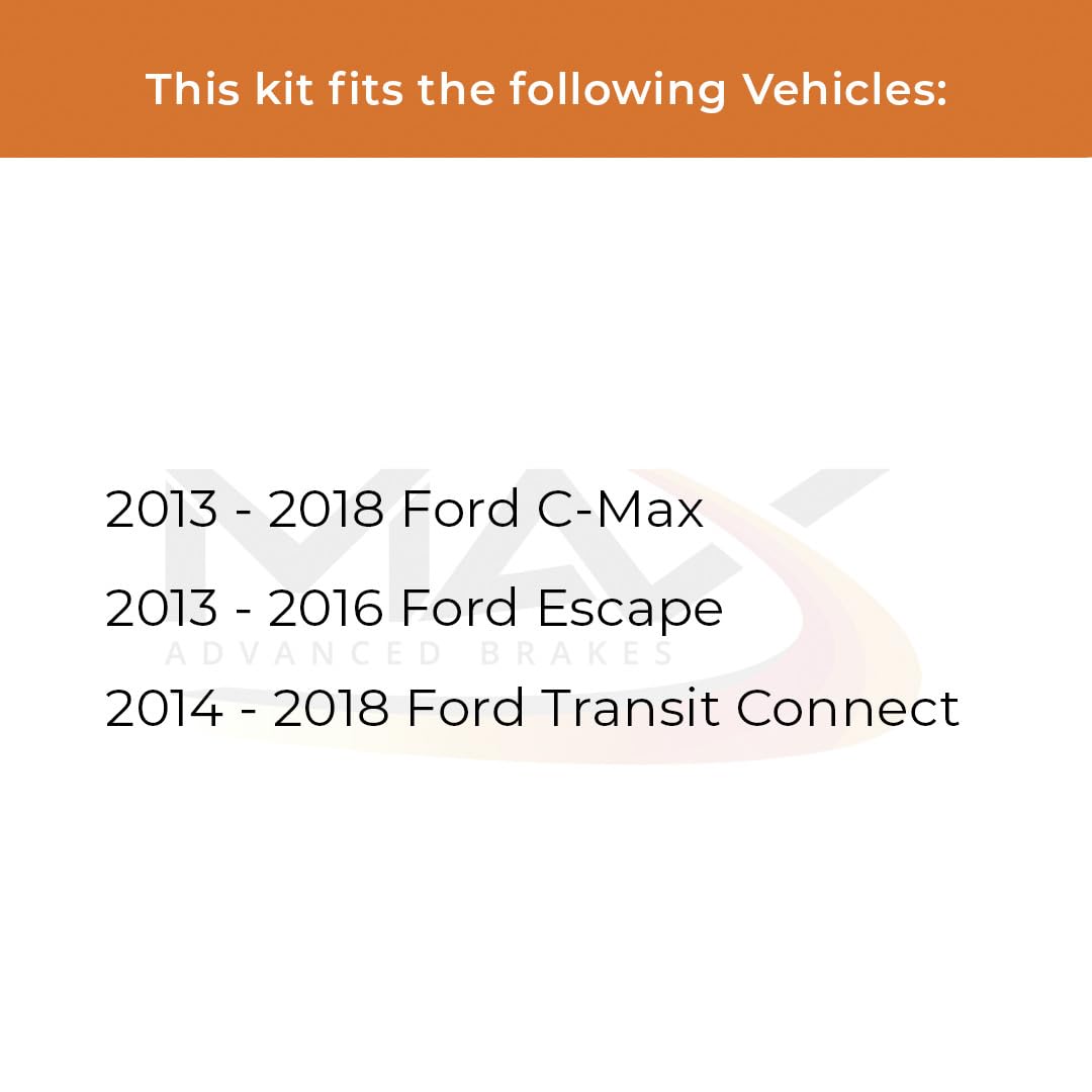 Max Advanced Brakes Rear Brake Kit For 2013 2014 2015 2016 Ford Escape 2014-2018 Transit Connect 2013-2018 C-Max Replacement Premium Oe Disc Brake Rotors And Ceramic Brake Pads