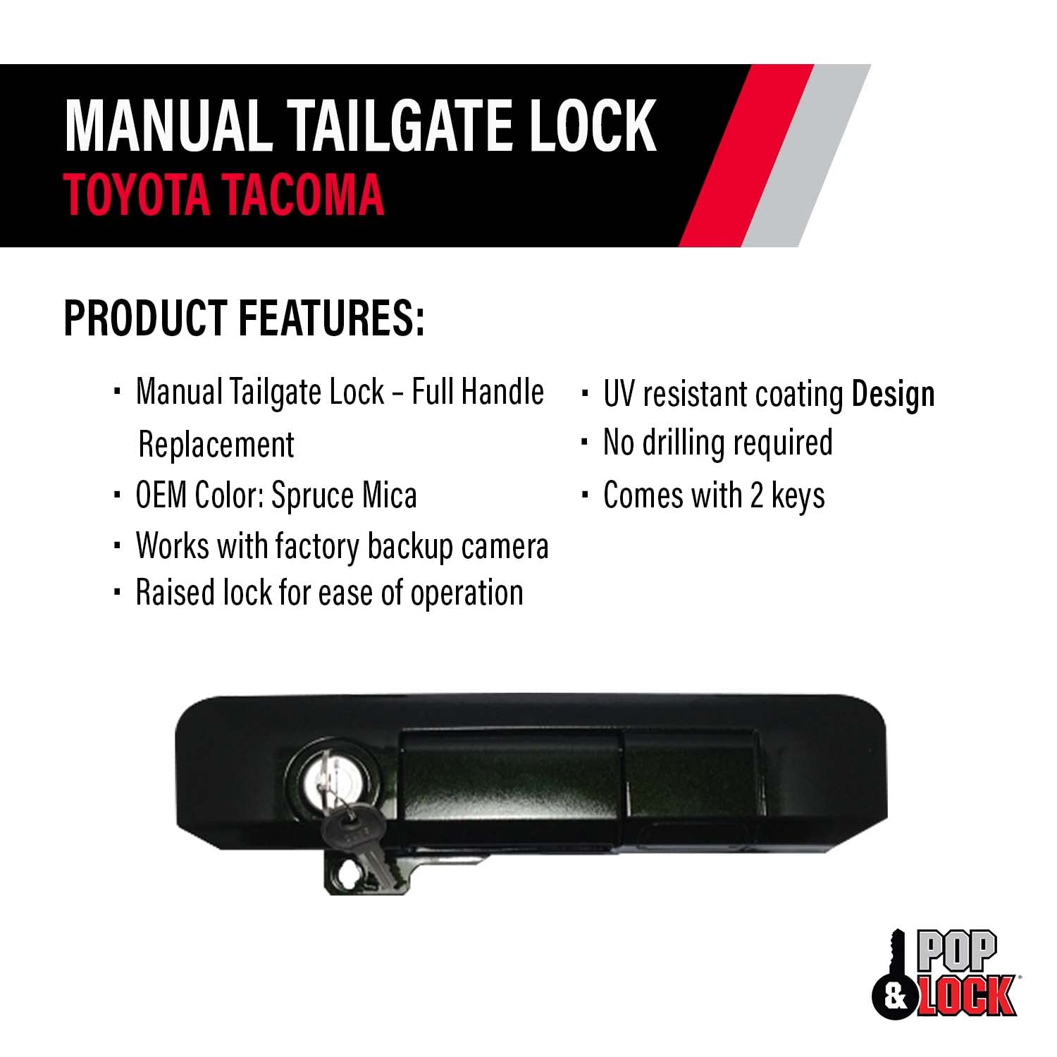 Pop & Lock Pl5511 Spruce Mica Manual Tailgate Lock For Toyota Tacoma (Standard Lock)