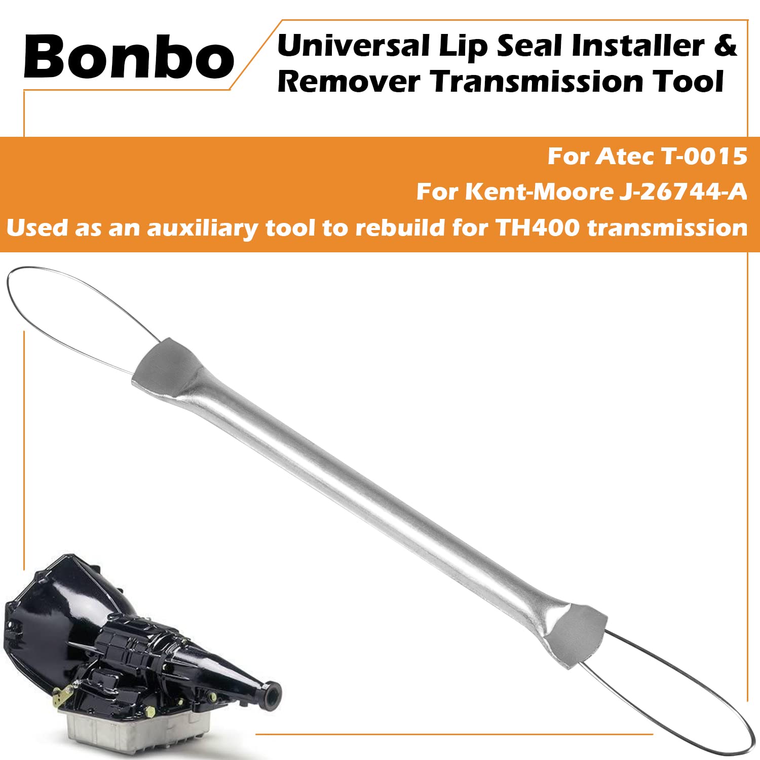 Bonbo T-0015 Universal Lip Seal Installer & Remover Transmission Tool Compatible for Atec T-0015 and for Kent-Moore # J-26744-A
