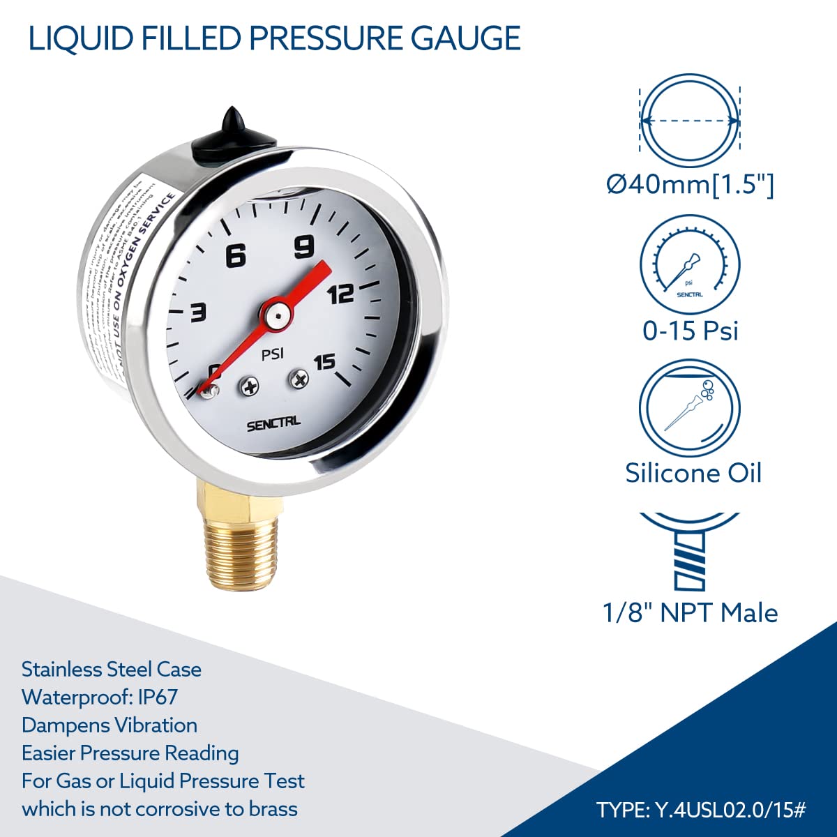 Senctrl 0-15 Psi Fuel Pressure Gauge, 1-1/2'' Dial Size, 1/8'' Npt Lower Mount, Silicone Oil Liquid Filled, Stainless Steel Case