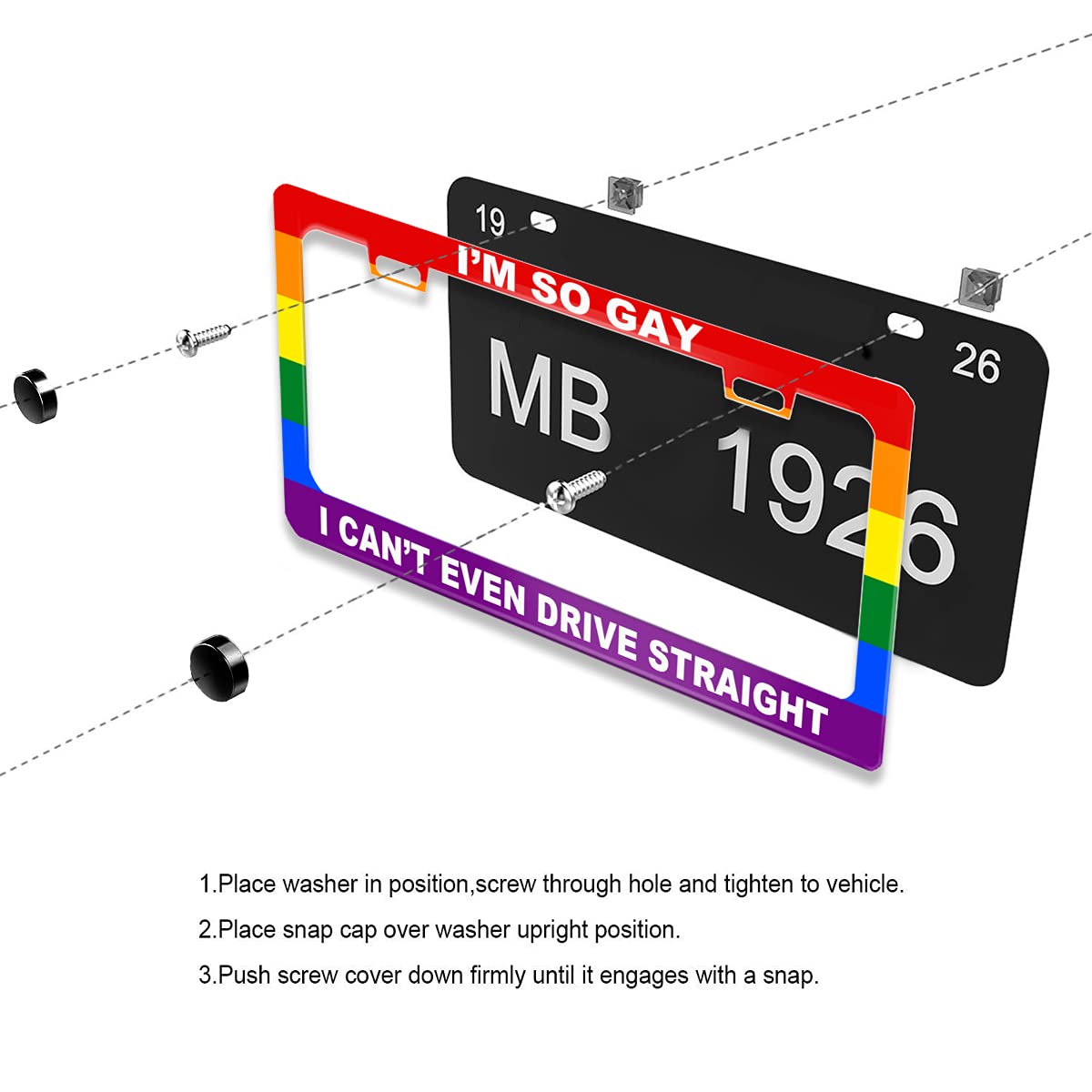 Funny License Plate Frame with Humor Text Gay Pride Rainbow Flag I'm So Gay I Can't Even Drive Straight Stainless Steels Black C