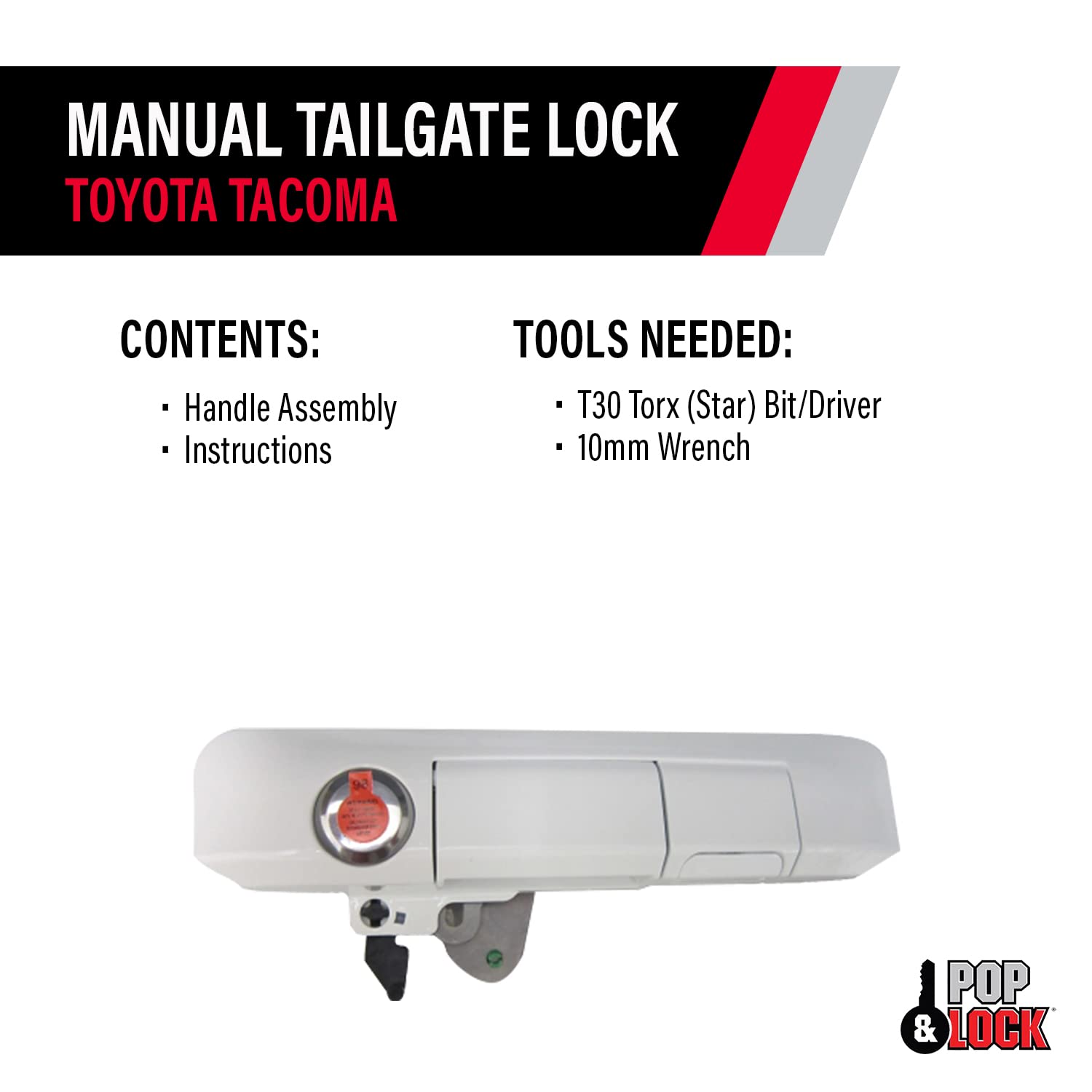 Pop & Lock - Manual Tailgate Lock With Bolt Technology For Toyota Tacoma, Fits 2005 To 2015 Models (Super White, Pl5403)