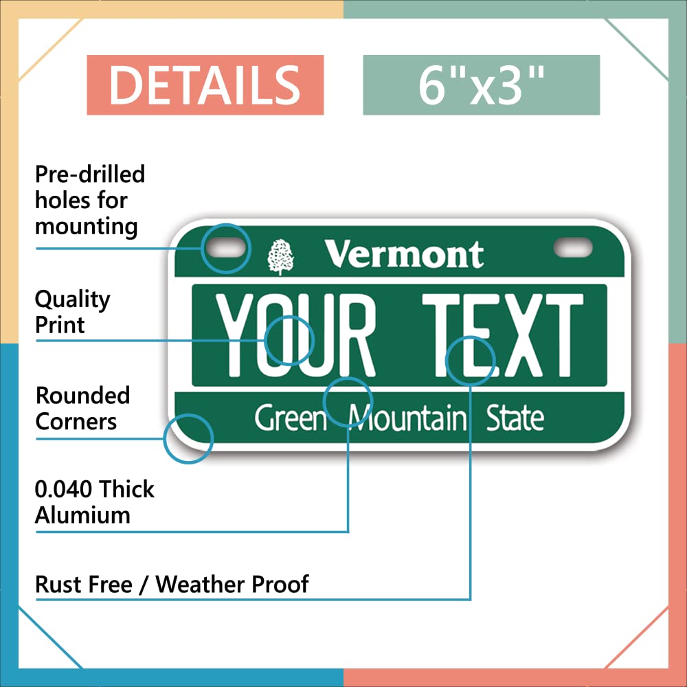 Inkmyplate Personalized Vermont Small License Plate | Bike 6X3 Inch | Select From All 50 States | 3 Sizes | Custom License Plates For Kids Bicycles | Power Wheels | Usa Thick .040 Aluminum