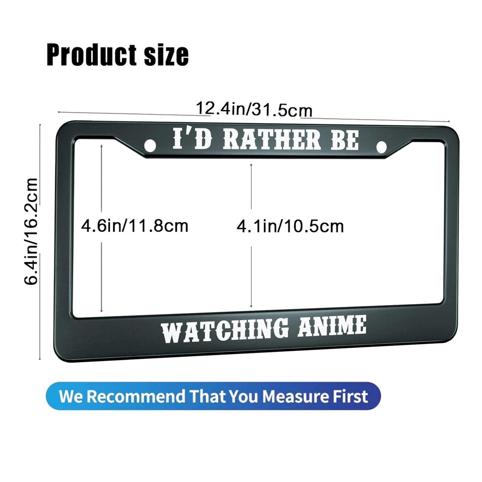 Hosnye I'D Rather Be Watching Anime License Plate Frame Black 2 Pcs Metal Cute Licenses Plates Frames Licenses Plate Covers Car