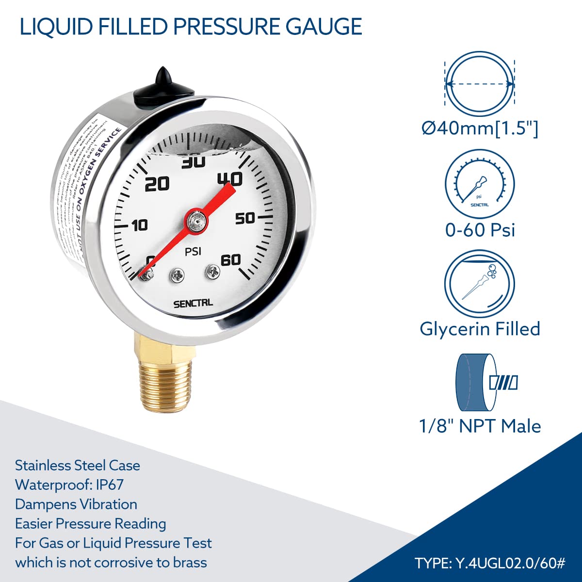 Senctrl 0-60 Psi Fuel Pressure Gauge, 1-1/2'' Dial Size, 1/8'' Npt Lower Mount, Glycerin Liquid Filled, Stainless Steel Case, In
