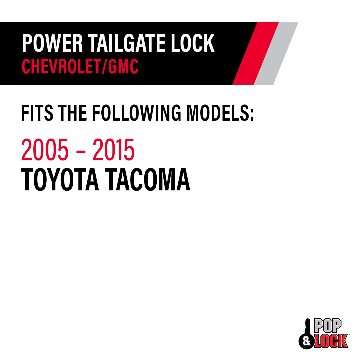 Pop & Lock – Power Tailgate Lock For Toyota Tacoma, Fits Models 2005 To 2015 (Pl8521)