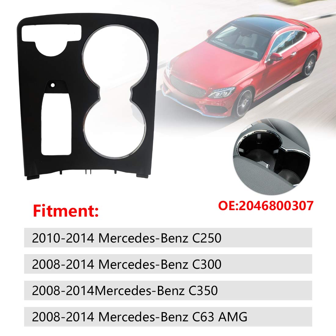 Center Console Cup Holder Trim Cover, Fits For Mercedes-Benz C250 C300 C350 C63 Amg 2008-2014, Oe Replacement 2046800307 2046800