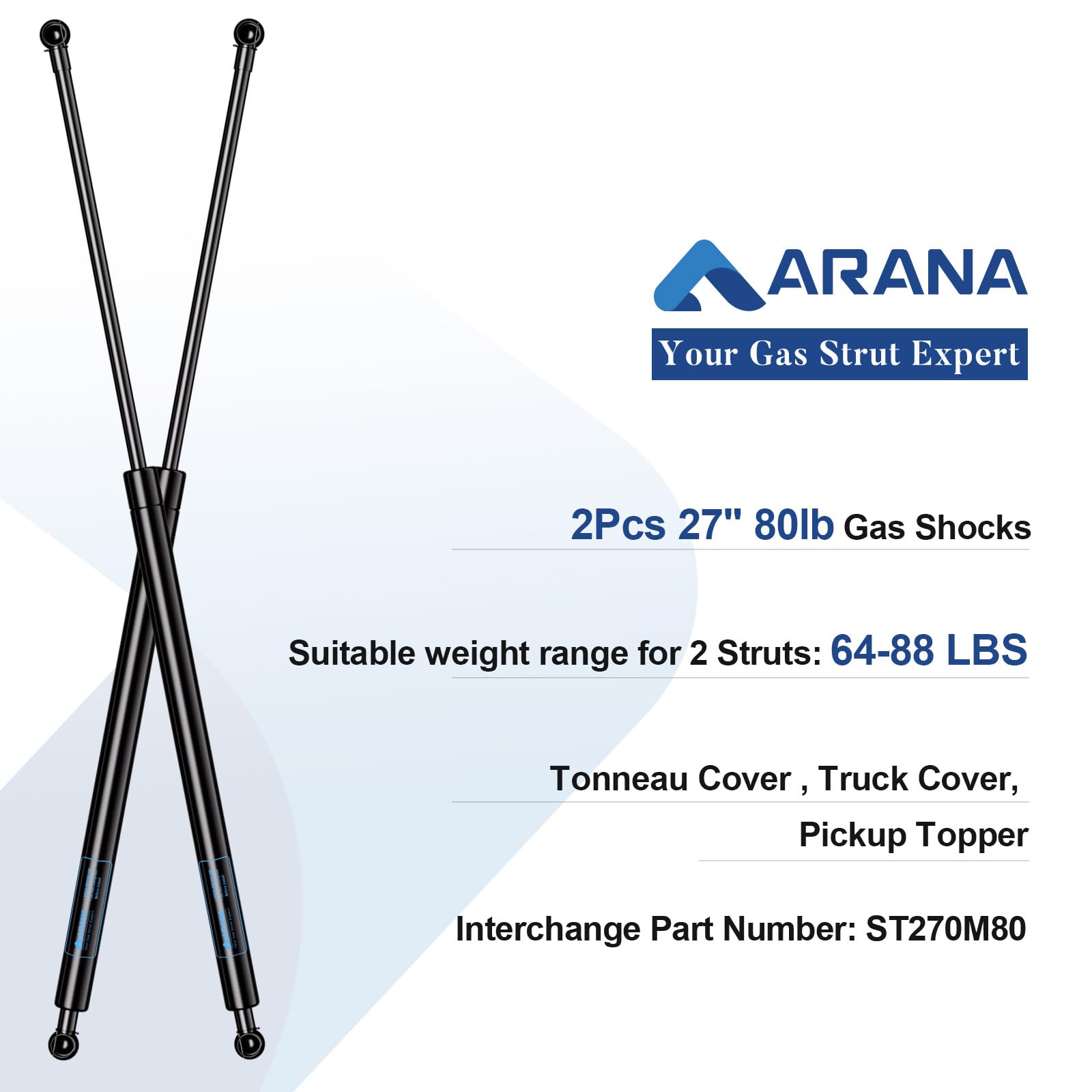 ARANA Gas Spring Shock Struts, 27 Inch, 80Lb Lift Support, Model Ara-532, 2Pcs Set for Tonneau Cover Truck Bed DIY Builds