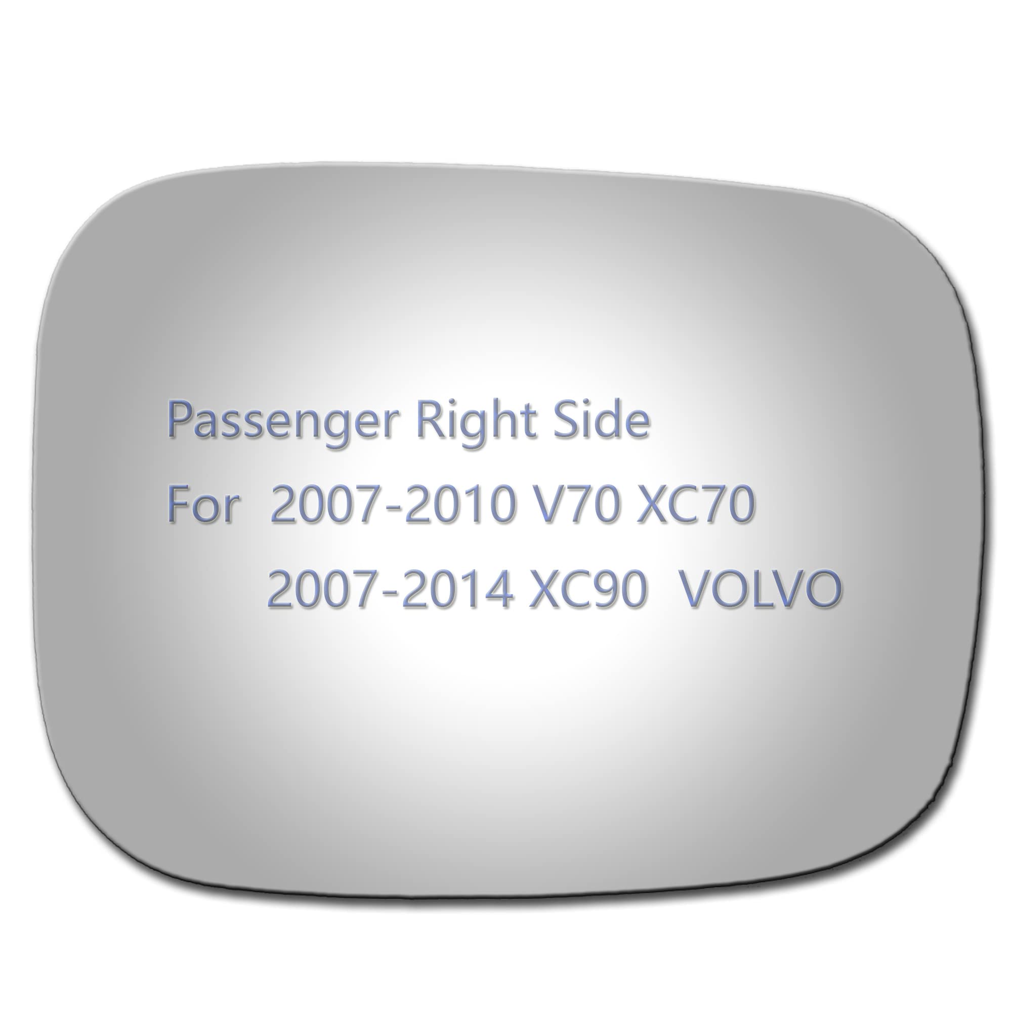 JZSUPER Side Mirror Glass fit for Volvo 2007-2014 XC90, 2007 2008 2009 2010 V70 XC70 Passenger Right Side RH Convex, Including A