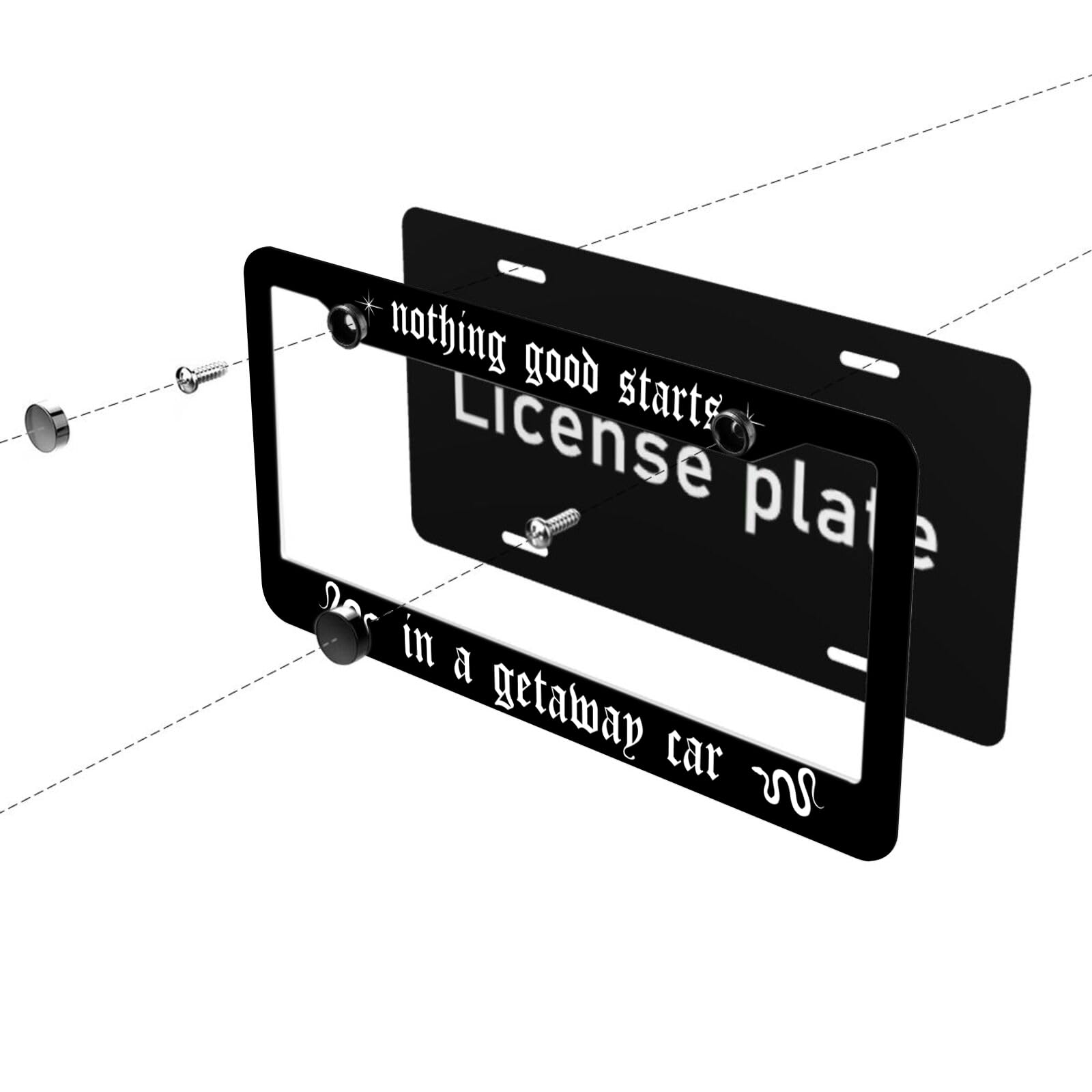 Nothing Good Starts In A Getaway Car License Plate Frame Holder Car Tag Frame License Plate Auto Tags Cover 2 Holes Screws