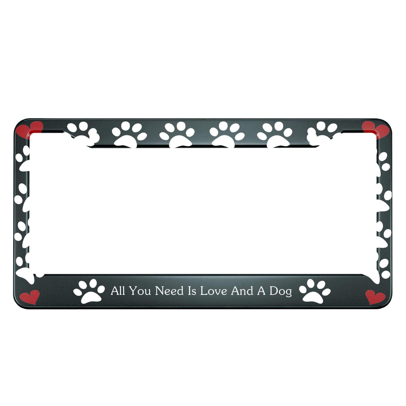 HOSNYE All You Need is Love and A Dog License Plate Frame Dog Cat Paw and Heart Metal License Plate Cover Front Plates Frames Ca