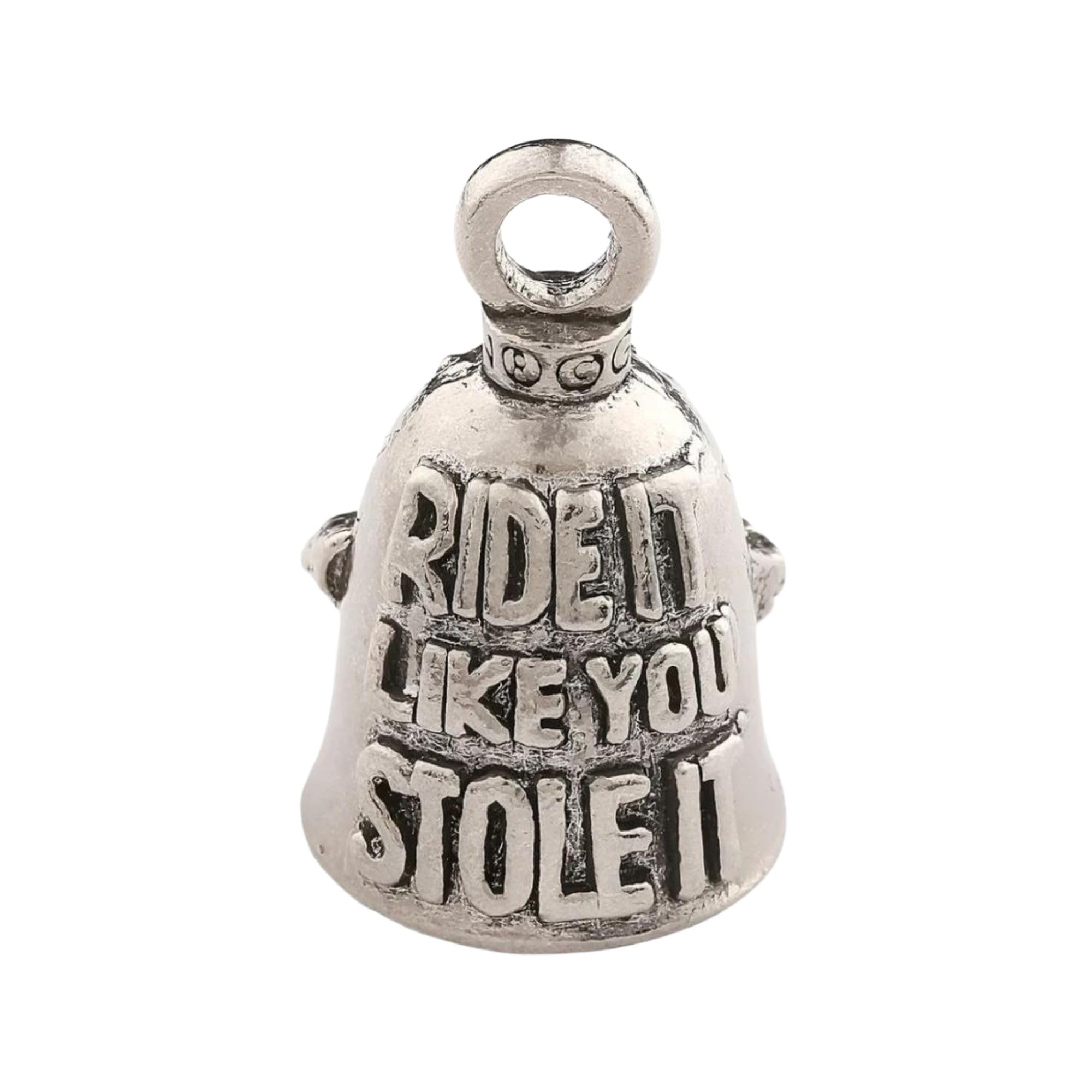Ride It Like You Stole It Guardian Bell