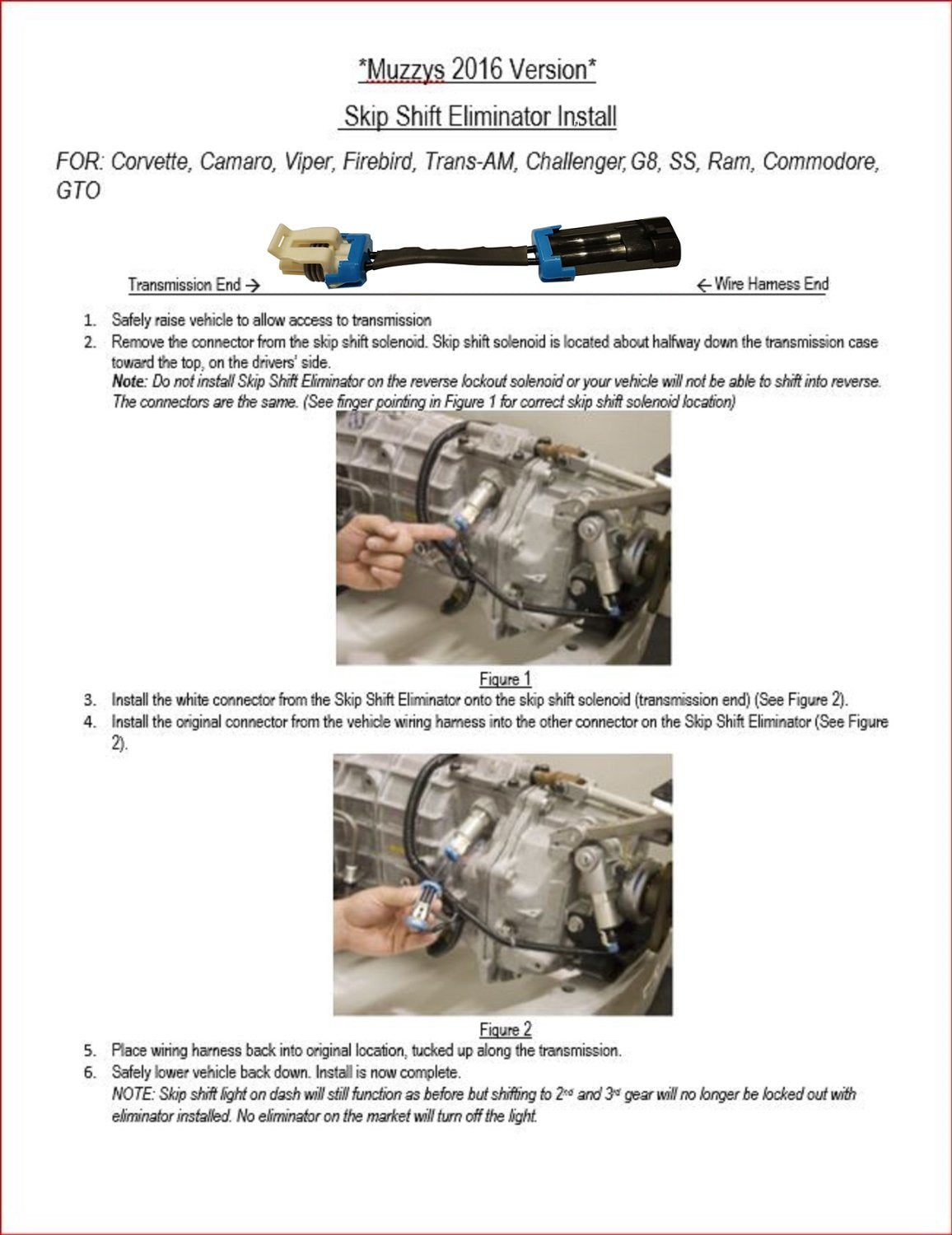 Muzzys Skip Shift Eliminator FITS: 1993-2024 Camaro and 1997-2019 Corvette C5 C6 C7 CAGS Bypass Kit