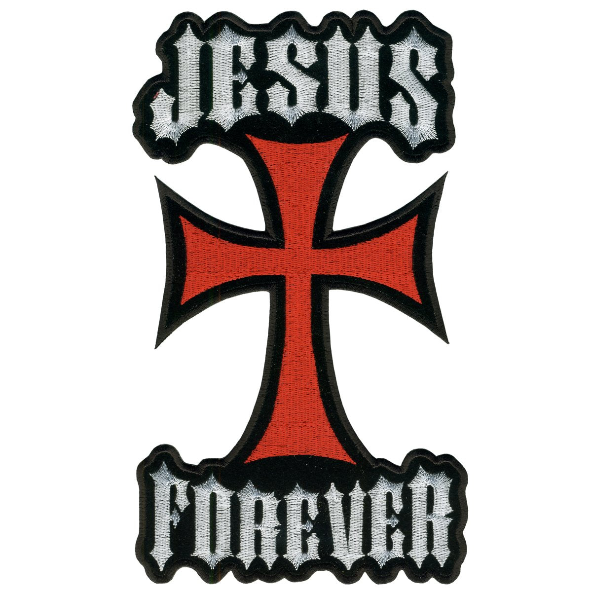 Hot Leathers Jesus Forever Patch (3'' Width X 5'' Height)