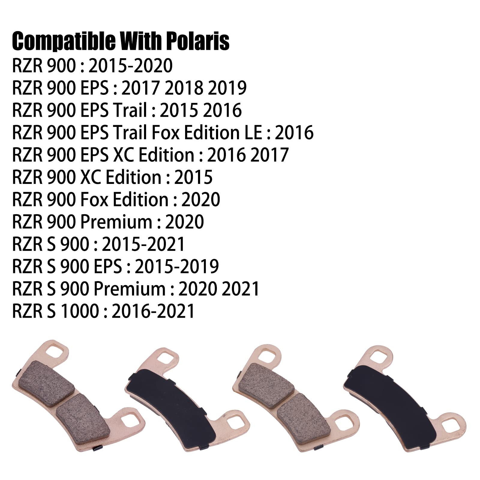 Sintered Brake Pad 2206025 & 2203318 For 2015-2020 Polaris RZR 900(all Edition), 2015-2021 Polaris RZR S 900 EPS Premium, 2016-2