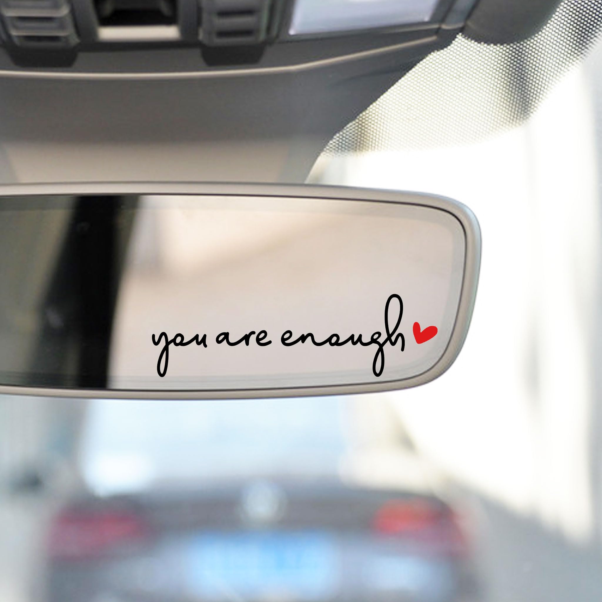 2 X You Are Enough Rearview Mirror Vinyl Die Cut Decal Self Affirmation Mental Health Decal Tumbler Sticker Water Bottle Sticker