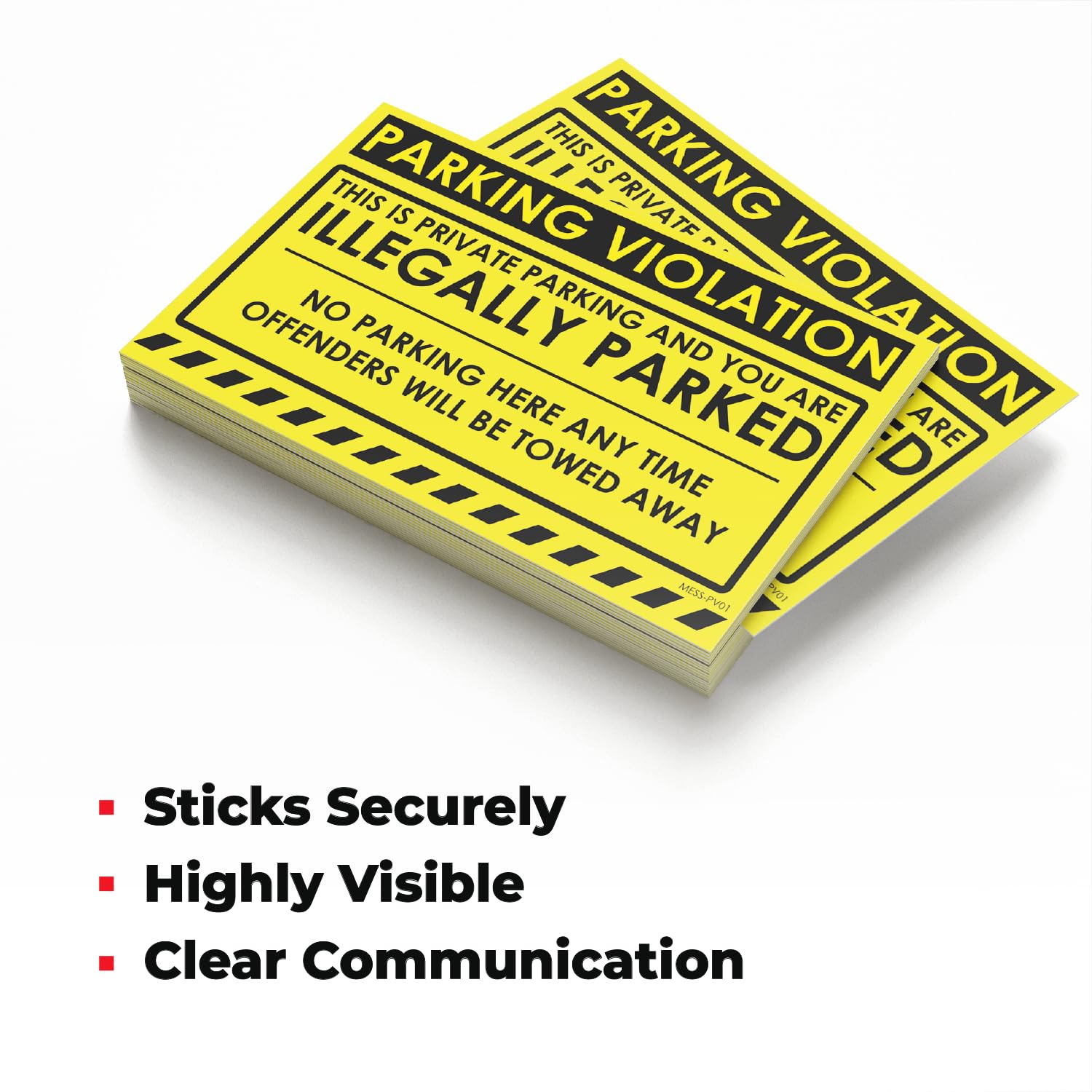 MESS Parking Violation Stickers - 100 Super Sticky Warning Stickers, Yellow, 8x5 in, Hard to Remove for Towing Illegally Parked Cars