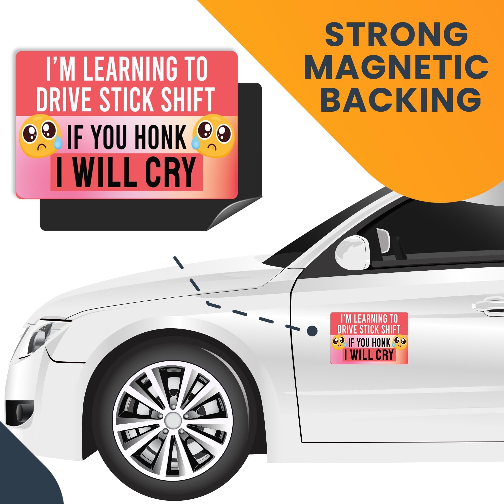 Magnet Me Up I'm Learning to Drive Stick Shift If You Honk I Will Cry Funny Driving Magnet Decal, 4x6 inch, Heavy Duty Automotiv