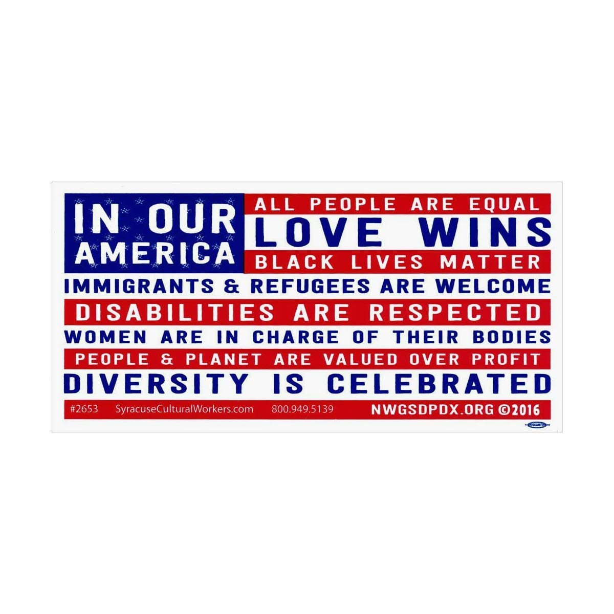 In Our America Black Lives Matter And Love Wins Diversity Bumper Sticker Car Decal 7.75-By-3.75 Inches