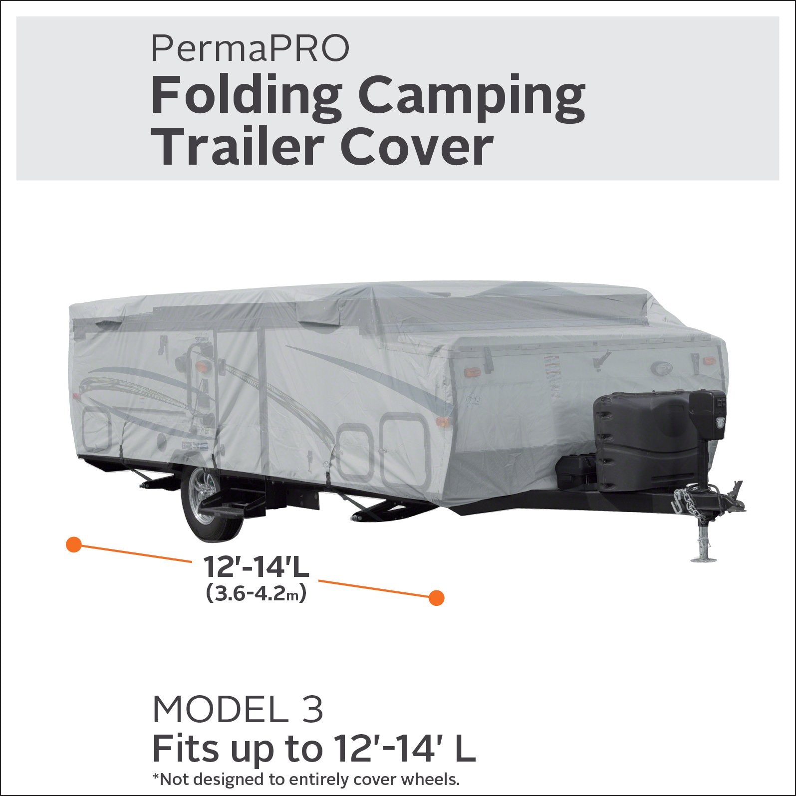 Classic Accessories Over Drive Permapro Folding Camping Trailer Cover, Fits 12 - 14L Trailers