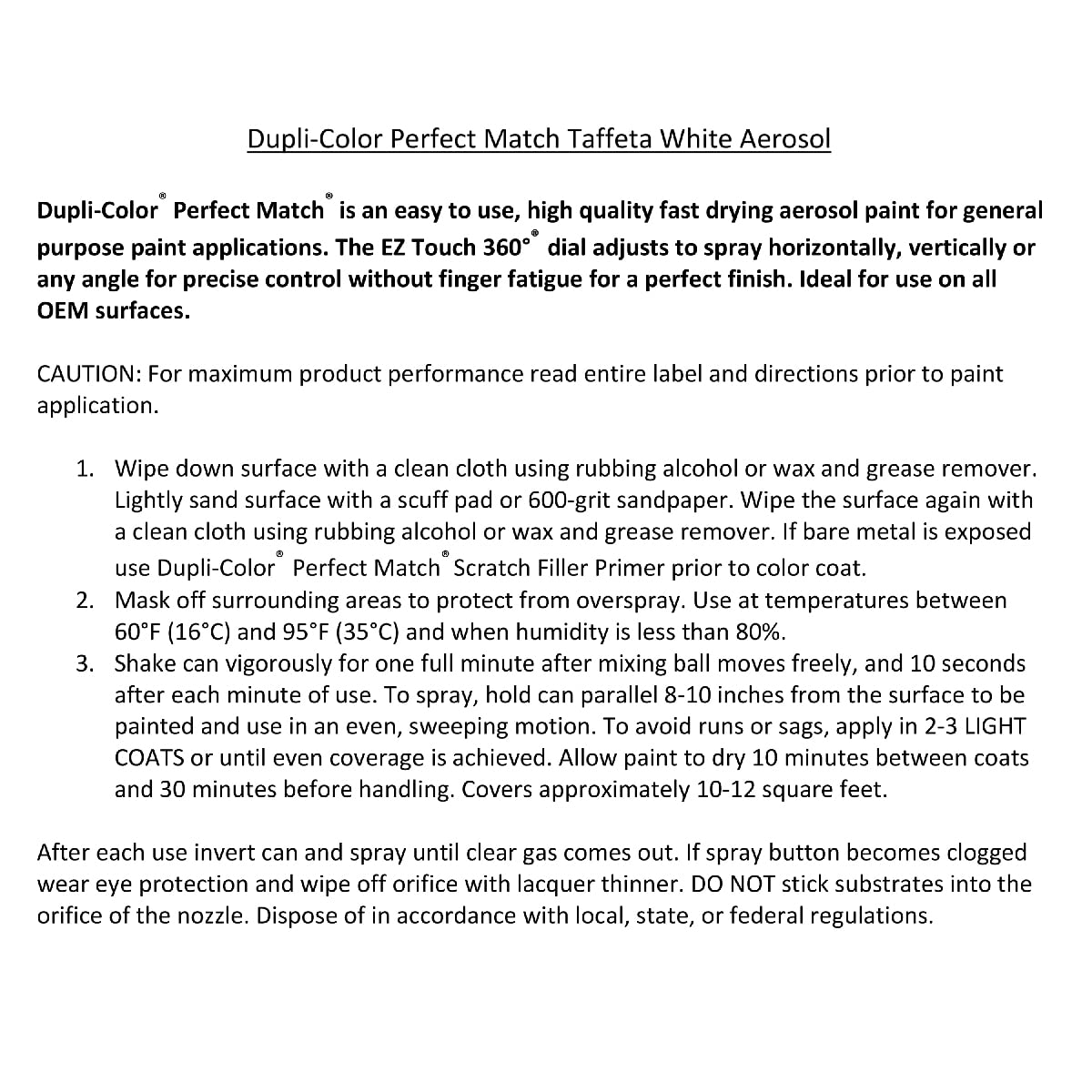Dupli-Color Perfect Match Spray Paint, 8 oz, Taffeta White, NH578, Automotive Aerosol Paint