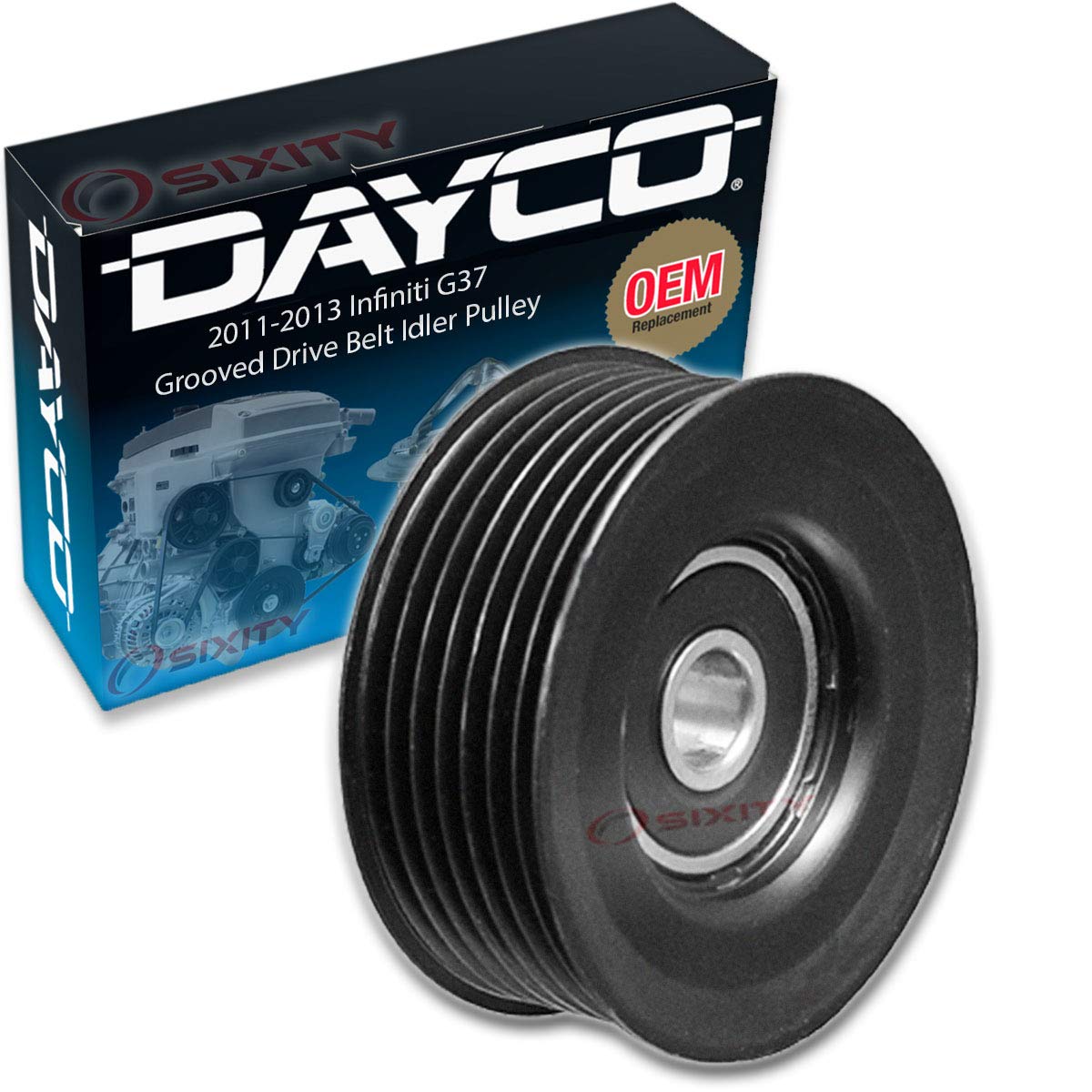 Dayco Grooved Pulley Drive Belt Idler Pulley compatible with Infiniti G37 3.7L V6 2011-2013