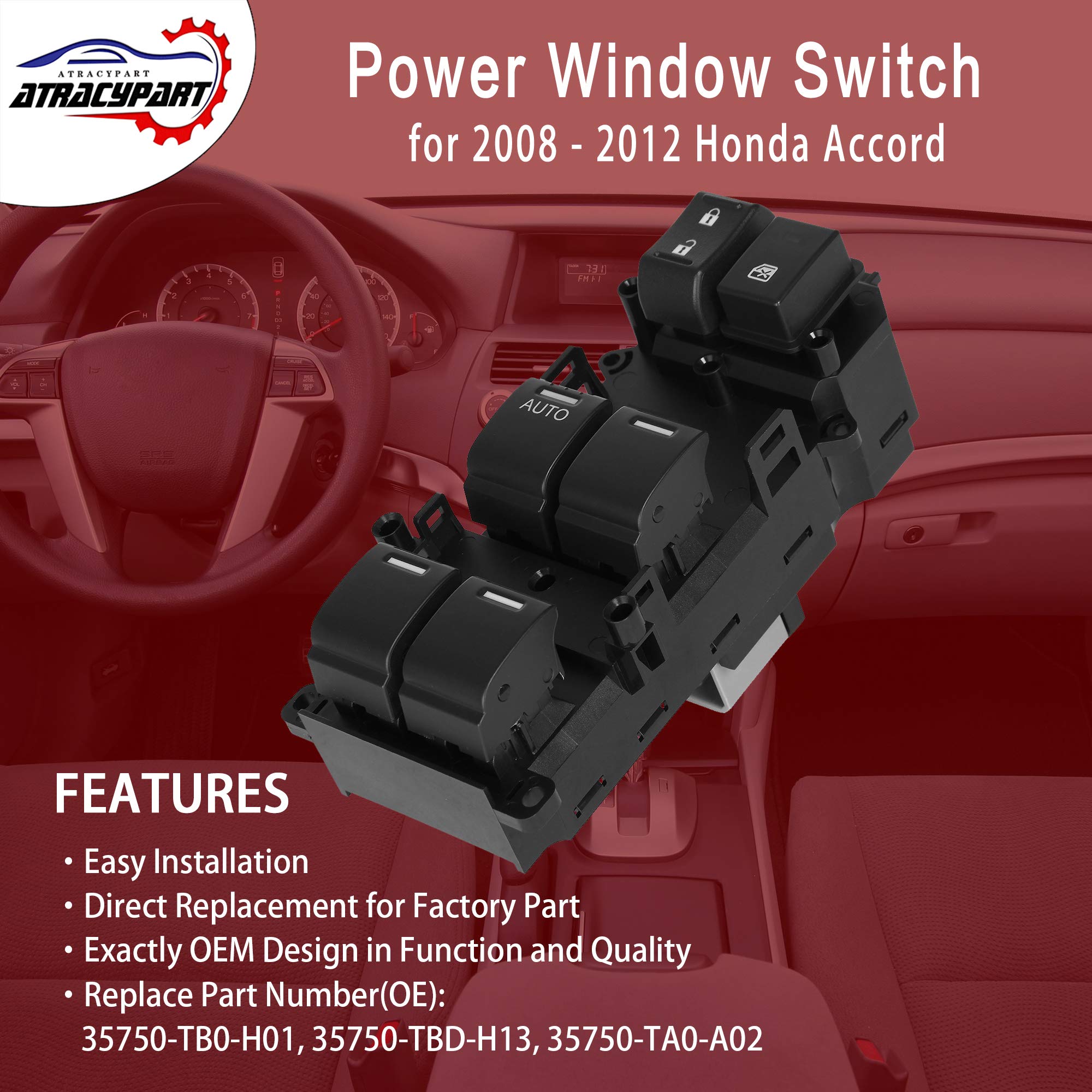 Master Power Window Switch Front Left Driver Side | for 2008-2012 Honda Accord | Replaces# 35750-TB0-H01, 35750-TBD-H13, 35750-T