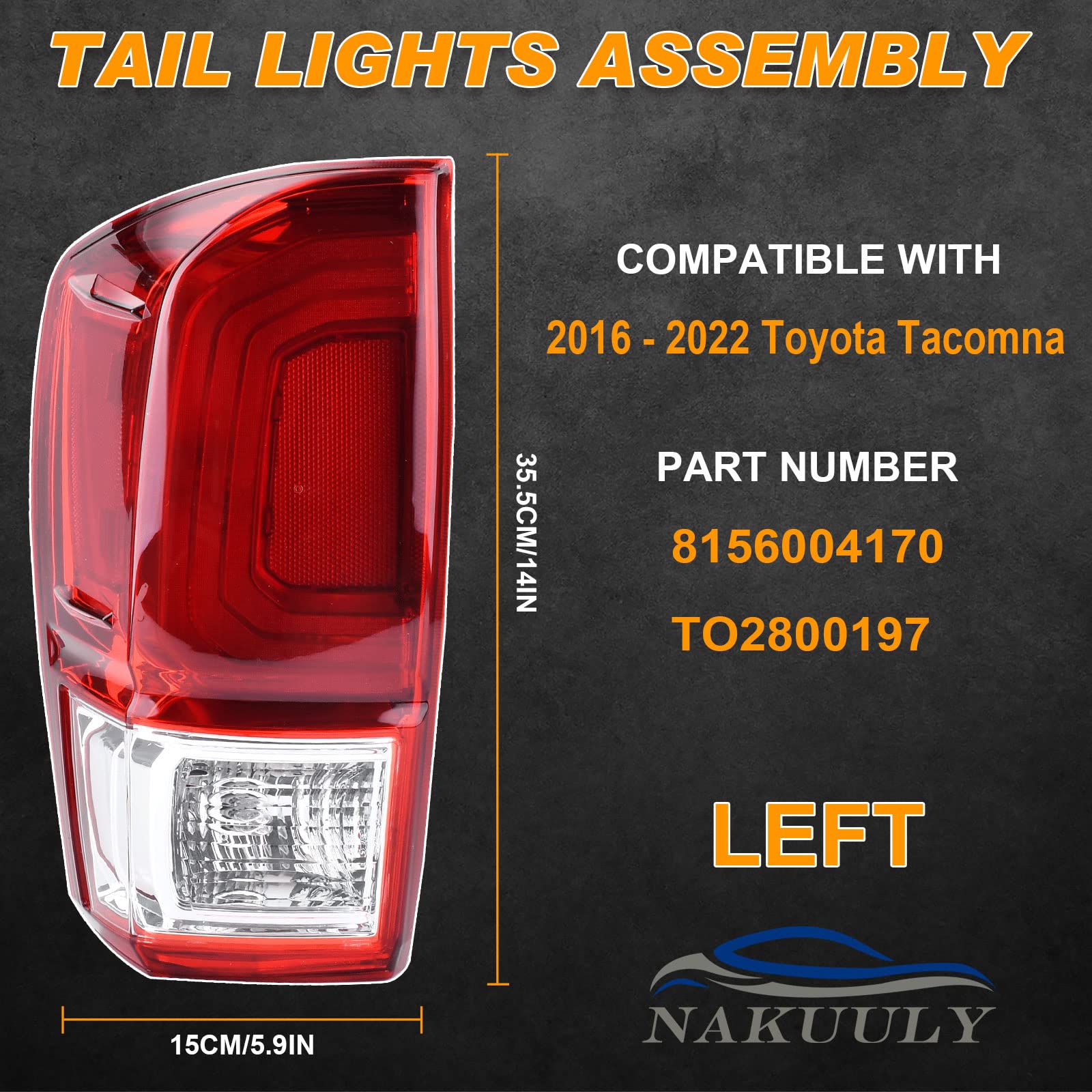 Nakuuly Tail Light Rear Lamp Compatible With 2016-2022 Toyota Tacoma Left Driver Side Taillight Brake Signal Assembly with Bulb