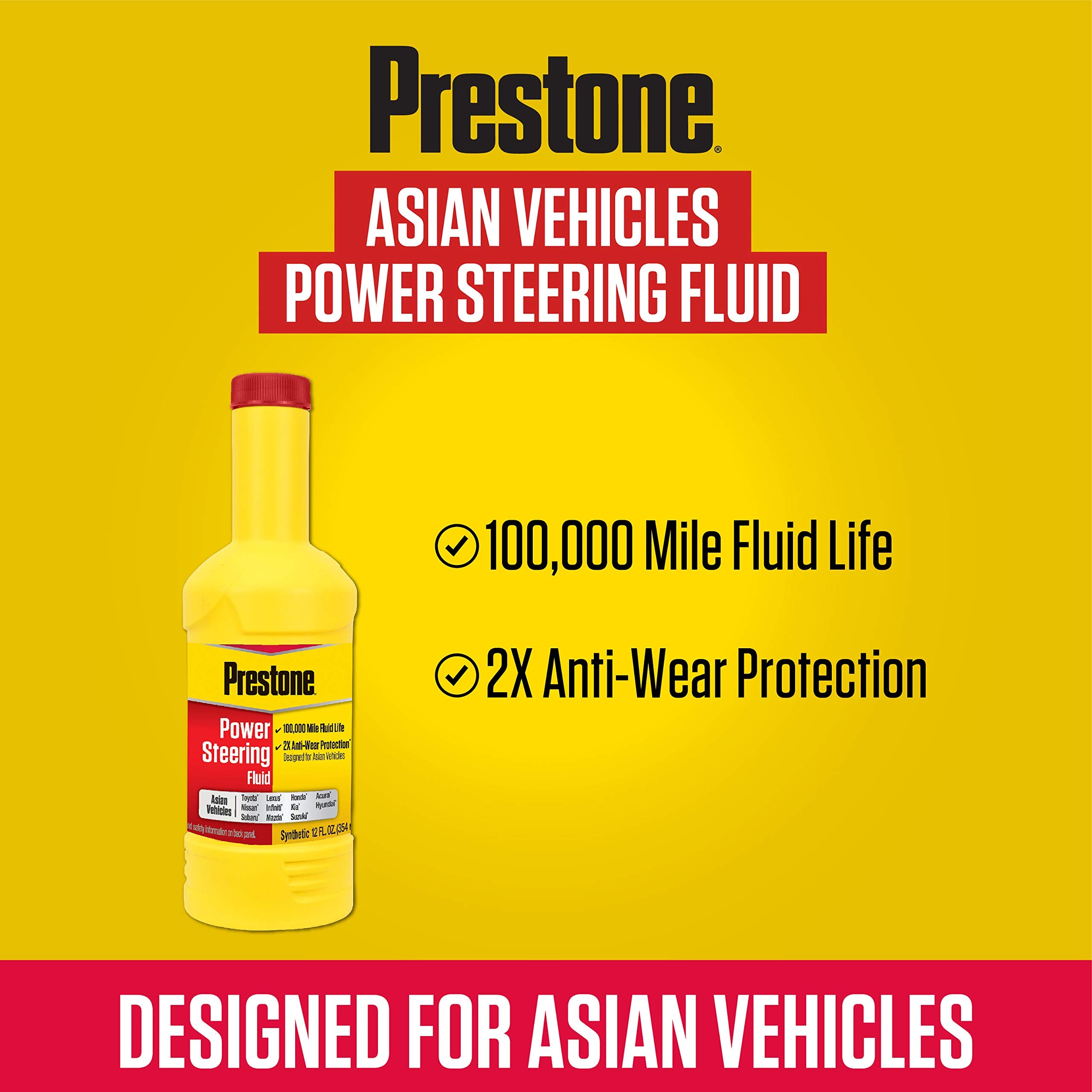 Prestone AS269 Power Steering Fluid - Synthetic for Asian Vehicles, 12 oz., Pack of 1
